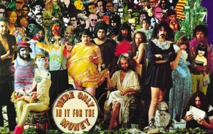 We’re Only In It For The Money – The Mothers of Invention