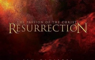 The Passion of the Christ the Sequel