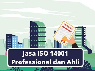 Jasa Pengurusan ISO 14001: Manajemen Lingkungan