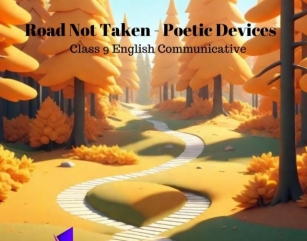 Class 9 - English Communicative - Road Not Taken - Poetic Devices  #eduvictors