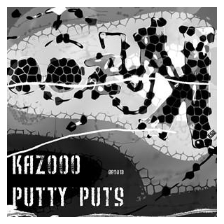 Kazooo - Putty Puts
