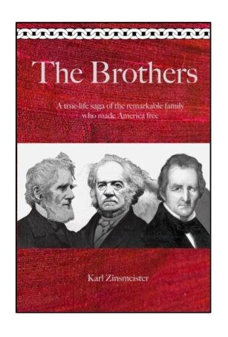 A Conversation With The Brothers Author Karl Zinsmeister (Part 1 Of 2)