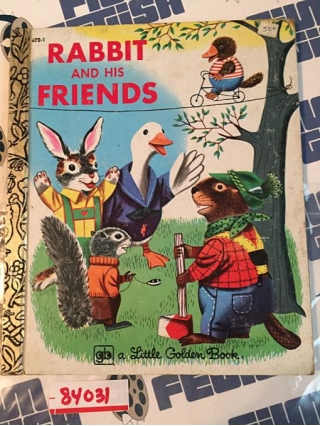 Rabbit And His Friends A Little Golden Book, Seventh Printing 1979 [84031]