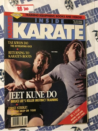 Inside Karate Magazine (May 1991) Bruce Lee Jeet Kune Do, Paul Vunak [88100]