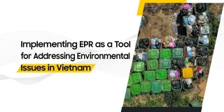 Implementing EPR As A Tool For Addressing Environmental Issues In Vietnam