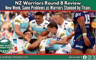 NZ Warriors 2024 Round 8 Review: New Week, Same Problems as Warriors Stunned by Titans