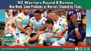 NZ Warriors 2024 Round 8 Review: New Week, Same Problems As Warriors Stunned By Titans