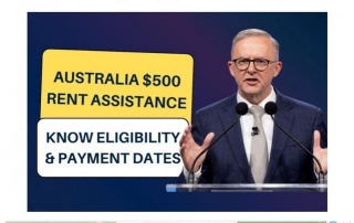 Australia $500 Rent Assistance 2024: Know Eligibility & Payment Dates