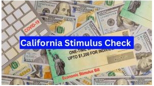 Will California Get A Stimulus Check In 2024?