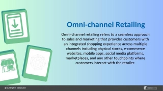 Omni-channel Retail: Rethinking Retail Strategy For Growth