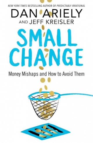 Book Review - Small Change: Money Mishaps And How To Avoid Them