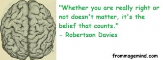 Great Quote By Robertson Davies