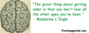 Great Quote By Madeleine L’Engle