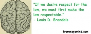 Great Quote By Louis D. Brandeis