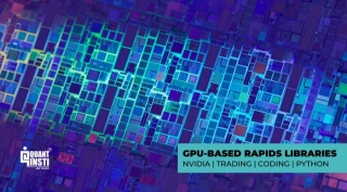 Trading Using GPU-based RAPIDS Libraries From Nvidia