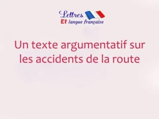 Un Texte Argumentatif Sur Les Accidents De La Route