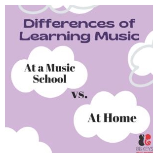 The Differences Of Learning Music At A Music School Vs. At Home