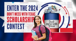 2024 Don’t Mess With Texas Scholarship Contest
