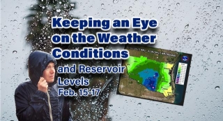 Keeping And Eye On The Weather And Reservoir Levels