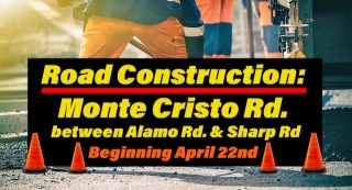 Monte Cristo Rd Project Starts Monday, April 22nd