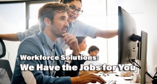 Workforce Solutions Has The Jobs You Are Looking For