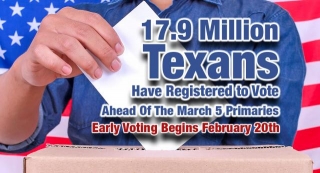 17.9 Million Texans Have Registered Voters Ahead Of The March 5 Primaries