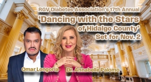 RGV Diabetes Association’s 17th Annual ‘Dancing With The Stars Of Hidalgo County’ Set For Nov. 2