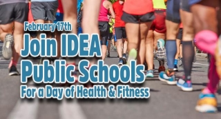 IDEA Public Schools Annual 5k Run/Walk & Healthy Living Expo, Feb. 17th 