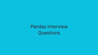 Pandas Top Interview Questions: Citius Tech