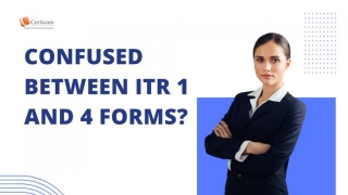 Choosing Between ITR 1 And ITR 4 Forms For Income Tax Return Filing: Get Your Doubts Cleared