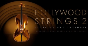 NEW RELEASE: HOLLYWOOD STRINGS 2 By EastWest Sounds
