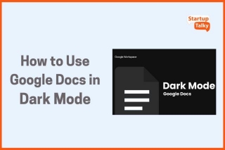 How To Use Google Docs In Dark Mode