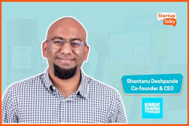 Shantanu Deshpande: Crafting the Future of Grooming