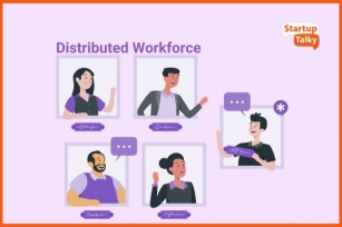 What Is Distributed Workforce And How To Manage It | Key Features & Benefits