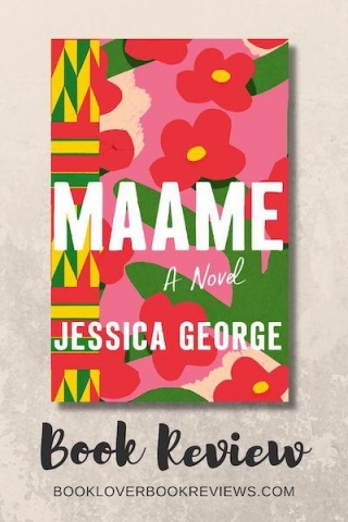 Maame By Jessica George: Emotionally Charged Debut Novel