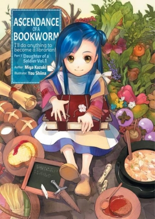 Ani-Gamers Book Club #19 – Ascendance Of A Bookworm