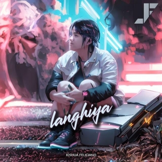 Joshua Feliciano - Langhiya (Official Lyric Video)