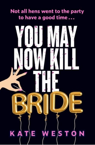 You May Now Kill The Bride-ARC Review