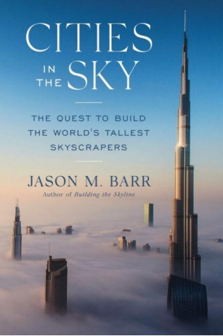 Why Do We Build Cities In The Sky?