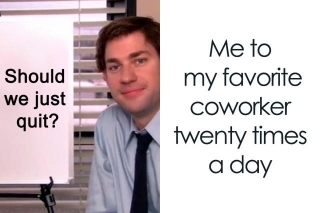 80 Funny Work Memes That You Might Want To Share With Your Colleagues