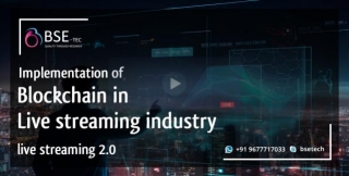 Implementation Of Blockchain In Live Streaming Industry: Live Streaming 2.0