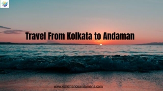 How To Reach Andaman From Kolkata