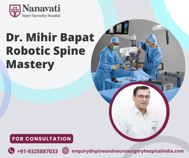 Surgical Precision Redefined: Dr. Mihir Bapat's Robotic Spine Mastery