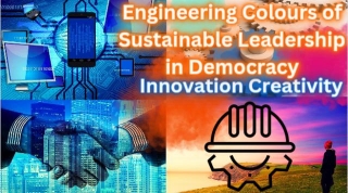 Engineering Colours Of Sustainable Leadership In Democracy
