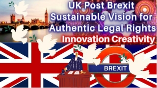 UK Post Brexit Sustainable Vision For Authentic Legal Rights