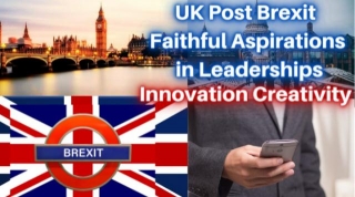 UK Post Brexit Faithful Aspirations In Leaderships