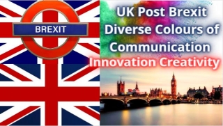 UK Post Brexit Diverse Colours Of Communication