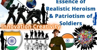 Essence Of Realistic Heroism & Patriotism Of Soldiers