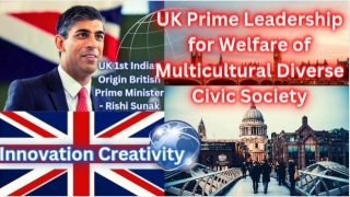 UK Prime Leadership For Welfare Of Multicultural Diverse Civic Society