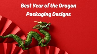 Brands Unleash Year Of The Dragon Designs